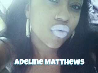 Adeline_Matthews