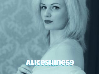 AliceShine69