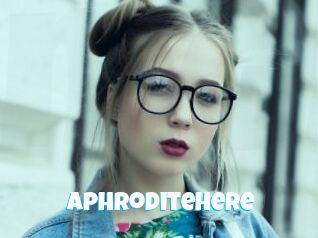 AphroditeHere