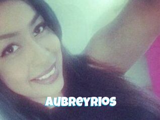 Aubrey_Rios