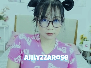 Ahlyzzarose