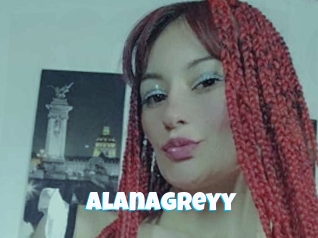 Alanagreyy