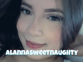 Alannasweetnaughty