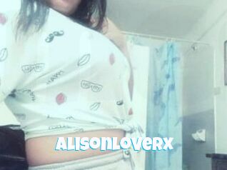 Alisonloverx