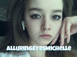 AlluringEYesMichelle