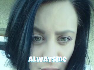 Alwaysme