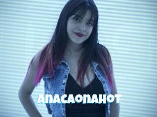 Anacaonahot