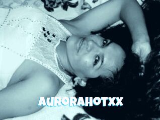 Aurorahotxx