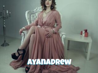 Ayanadrew