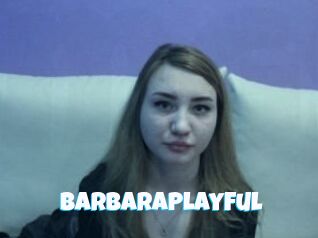 BarbaraPlayFul