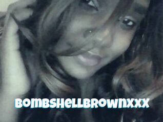 BombShellBrownXxX