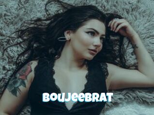 Boujeebrat