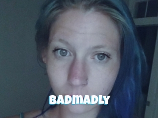 Badmadly