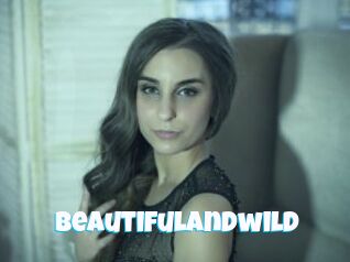 Beautifulandwild