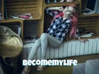 Becomemylife