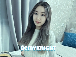 Bemyknight