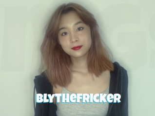 Blythefricker