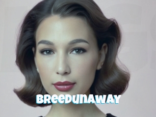 Breedunaway
