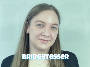 Bridgetesser