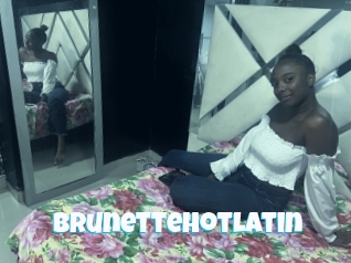 Brunettehotlatin