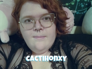 Cactihonxy