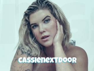 Cassienextdoor