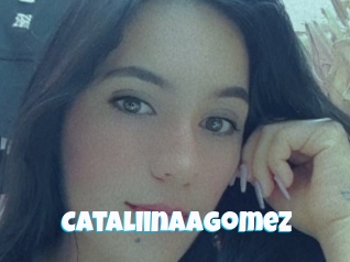 Cataliinaagomez