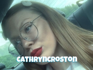 Cathryncroston