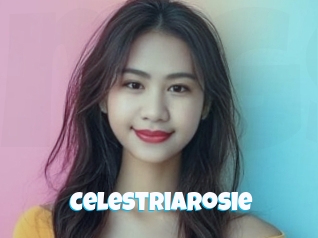 Celestriarosie