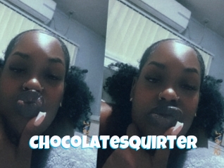 Chocolatesquirter