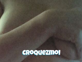 Croquezmoi