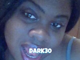 DARK30