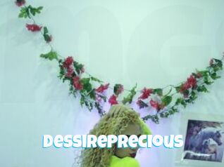 DessirePrecious