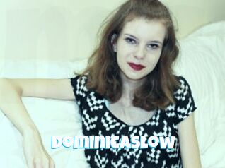 DominicaSlow
