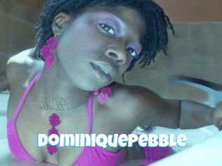 DominiquePebble