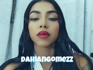 Dahiangomezz