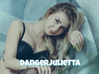 Dangerjulietta