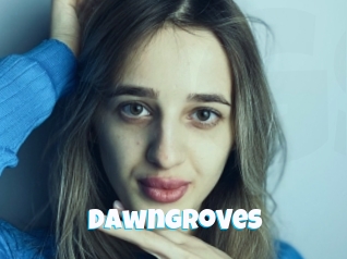 Dawngroves