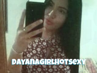 Dayanagirlhotsexy