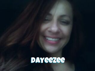 Dayeezee