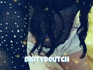 Dirtydeutch