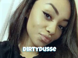 Dirtydusse