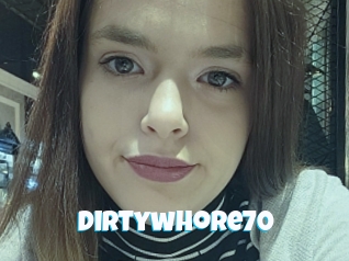 Dirtywhore70