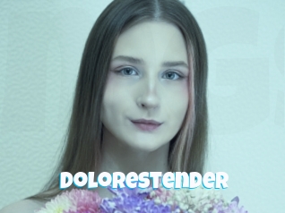 Dolorestender