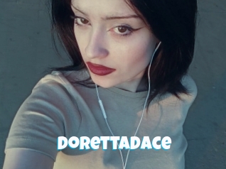 Dorettadace