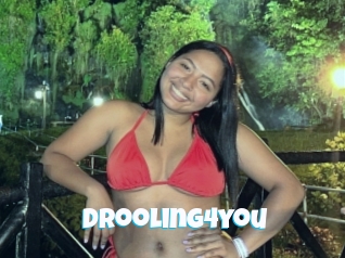 Drooling4you