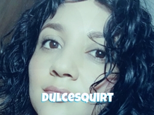 Dulcesquirt
