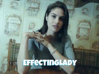 EffectingLady