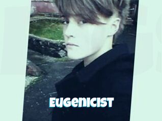 Eugenicist
