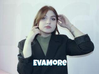EvaMore